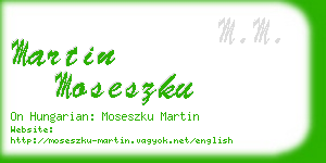 martin moseszku business card